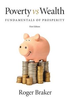 portada Poverty Vs Wealth: Fundamentals of Prosperity (en Inglés)