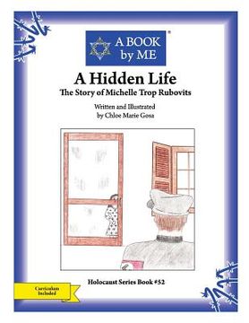 portada A Hidden Life: The Story of Michelle Trop Rubovits (in English)