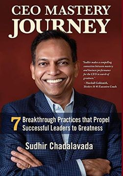portada Ceo Mastery Journey: 7 Breakthrough Practices to Propel Successful Leaders to Greatness (en Inglés)