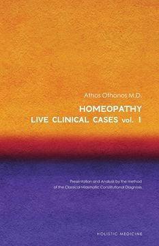portada Homeopathy: Live Clinical Cases Vol. 1 (in English)