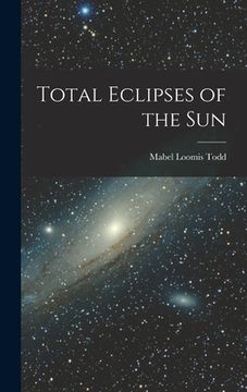 portada Total Eclipses of the Sun (in English)