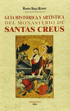 portada Santas Creus. Guía histórica y artística del monasterio
