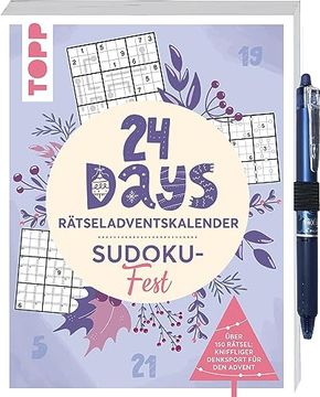 portada 24 Days Rätseladventskalender? Sudoku-Fest: Über 150 Rätsel: Kniffliger Denksport für den Advent. Direkt Losrätseln mit Frixion Clicker von Pilot? Dem Radierbaren Tintenroller! (en Alemán)