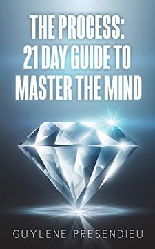 portada The Process: 21 day Guide to Master the Mind 