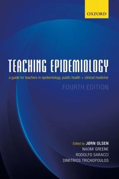 portada Teaching Epidemiology: A Guide for Teachers in Epidemiology, Public Health and Clinical Medicine (en Inglés)