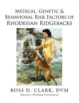 portada Medical, Genetic & Behavioral Risk Factors of Rhodesian Ridgebacks (en Inglés)