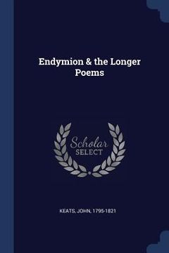 portada Endymion & the Longer Poems (en Inglés)