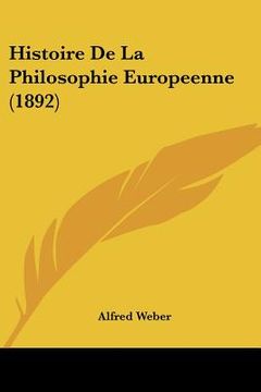 portada Histoire De La Philosophie Europeenne (1892) (en Francés)
