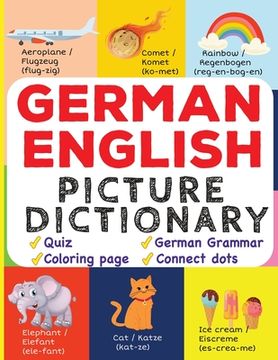 portada German English Picture Dictionary: Learn Over 500+ German Words & Phrases for Visual Learners ( Bilingual Quiz, Grammar & Color )