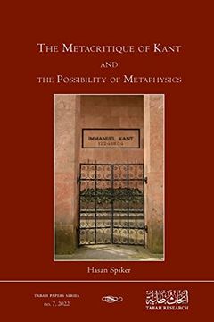 portada The Metacritique of Kant and the Possibility of Metaphysics 
