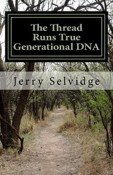 portada The Thread Runs True: Generational DNA (en Inglés)