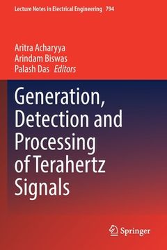 portada Generation, Detection and Processing of Terahertz Signals (en Inglés)