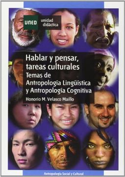 portada Hablar y Pensar, Tareas Culturales: Temas de Antropología Lingüística y Cognitiva (Unidad Didáctica) (in Spanish)