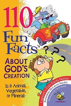 portada 110 fun facts about god's creation: is it animal, vegetable, or mineral?