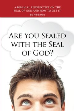 portada Are You Sealed with the Seal of God? (en Inglés)