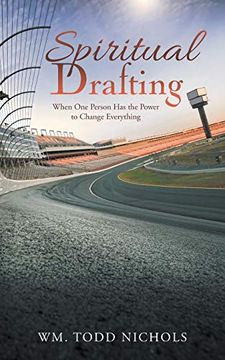 portada Spiritual Drafting: When one Person has the Power to Change Everything (en Inglés)