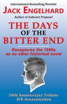 portada The Days of the Bitter End (in English)