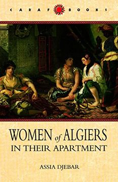portada Women of Algiers in Their Apartment (Caraf Books: Caribbean and African Literature Translated From French) (in English)