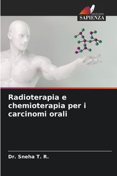 portada Radioterapia e chemioterapia per i carcinomi orali (en Italiano)