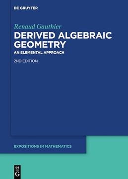 portada Derived Algebraic Geometry: An Elemental Approach (de Gruyter Expositions in Mathematics, 75) (en Inglés)
