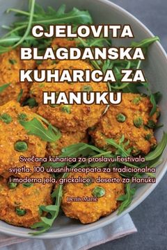 portada Cjelovita Blagdanska Kuharica Za Hanuku (in Croacia)