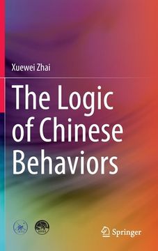 portada The Logic of Chinese Behaviors (en Inglés)