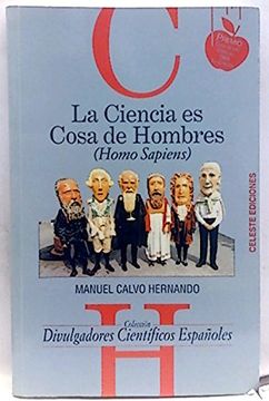 portada La Ciencia es Cosa de Hombres: Homo Sapiens (in Spanish)