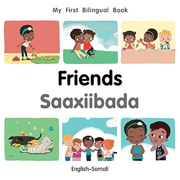 portada My First Bilingual Book-Friends (English-Somali) (en Inglés)