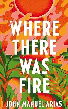 portada Where There was Fire (en Inglés)