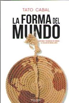 portada La Forma del Mundo (in Spanish)