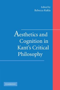 portada Aesthetics and Cognition in Kant's Critical Philosophy (en Inglés)
