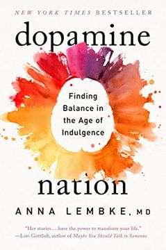 portada Dopamine Nation: Finding Balance in the age of Indulgence (in English)