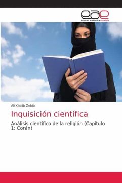 portada Inquisición Científica: Análisis Científico de la Religión (Capítulo 1: Corán)
