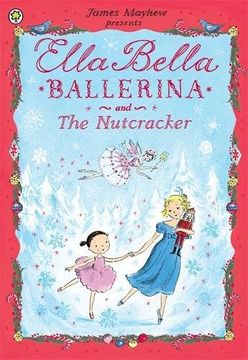 portada Ella Bella Ballerina and the Nutcracker