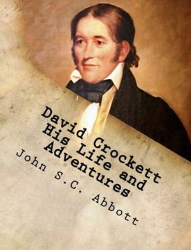 portada David Crockett His Life and Adventures