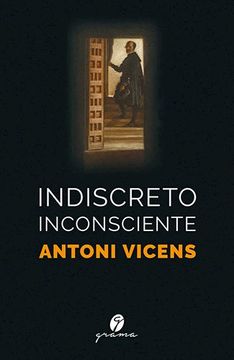 portada Indiscreto Inconciente (in Spanish)
