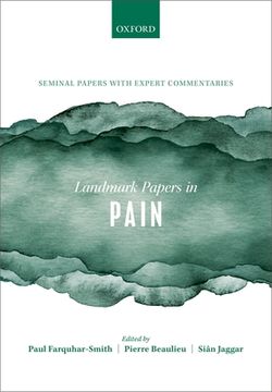 portada Landmark Papers in Pain: Seminal Papers in Pain With Expert Commentaries (in English)