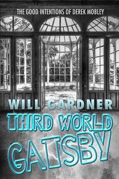 portada Third World Gatsby (in English)
