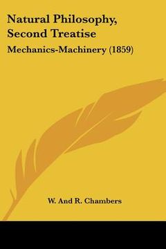 portada natural philosophy, second treatise: mechanics-machinery (1859)