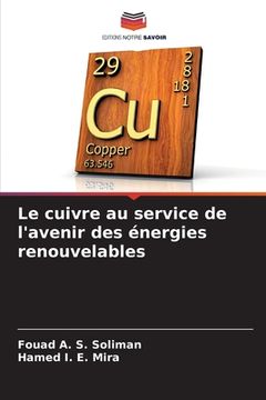 portada Le cuivre au service de l'avenir des énergies renouvelables (en Francés)