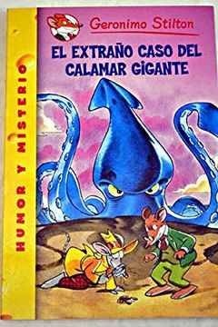 portada El Extraño Caso del Calamar Gigante