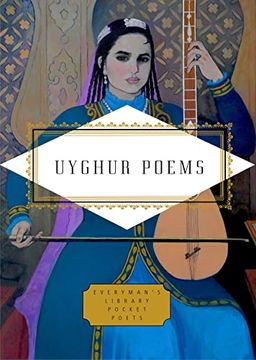 portada Uyghur Poems (Everyman's Library Pocket Poets Series) (en Inglés)