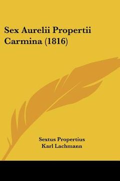 portada sex aurelii propertii carmina (1816) (en Inglés)