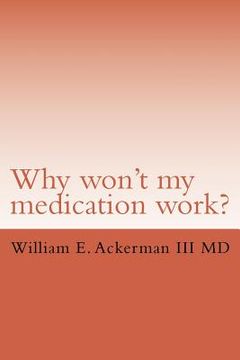 portada Why won't my medication work? (en Inglés)