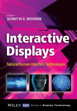 portada Interactive Displays: Natural Human-Interface Technologies (Wiley Series in Display Technology) (en Inglés)