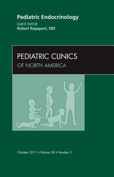 portada Pediatric Endocrinology, an Issue of Pediatric Clinics: Volume 58-5 (in English)