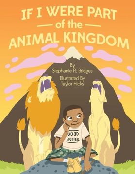 If I Were Part of the Animal Kingdom (I SPaT for Children) (Volume 1)