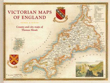 portada Victorian Maps of England: County and City Maps of Thomas Moule (in English)