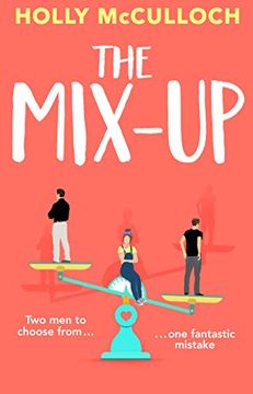 portada The Mix-Up: A Funny, Romantic Feel-Good Read (en Inglés)