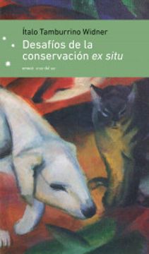 portada Desafios de la Conservacion ex Situ (in Spanish)